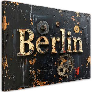 Obraz industrialny do salonu biura, Napis Berlin Typografia 45×30 883131 Obraz industrialny do salonu biura, Napis Berlin Typografia 45×30 883131
